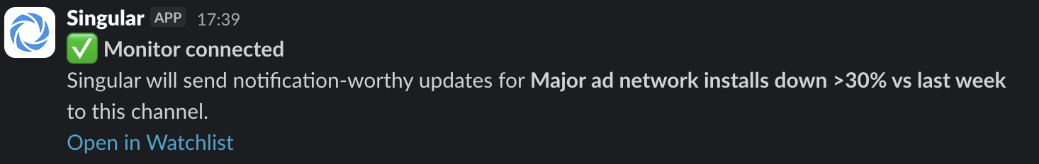 Confirmation in Slack that a Singular monitor is connected to the channel