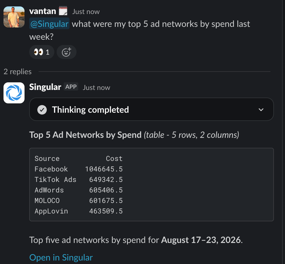 Asking @Singular for the top 5 ad networks by spend, and the answer with a table
