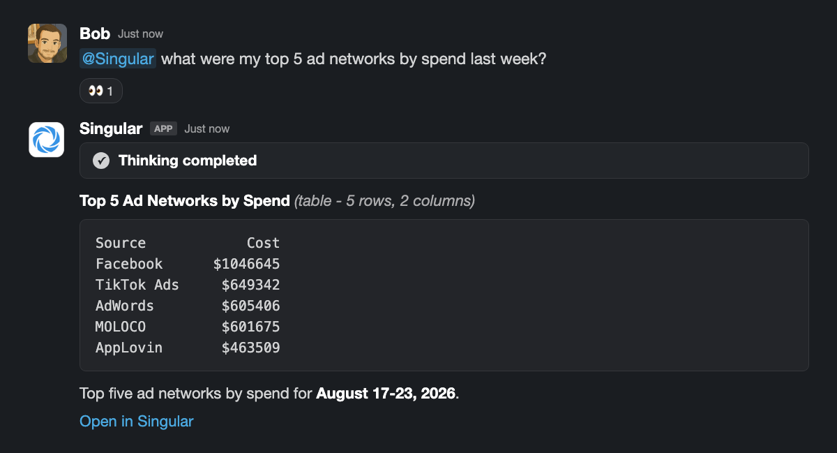 Asking @Singular for the top 5 ad networks by spend, answered in a thread with a table